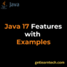 Java 17 Features with Examples