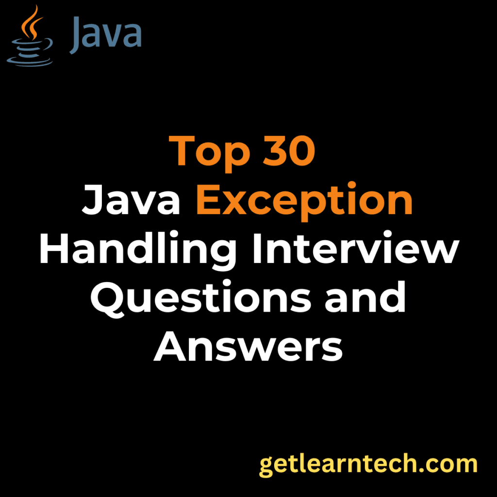 Java Exception Handling Interview Questions