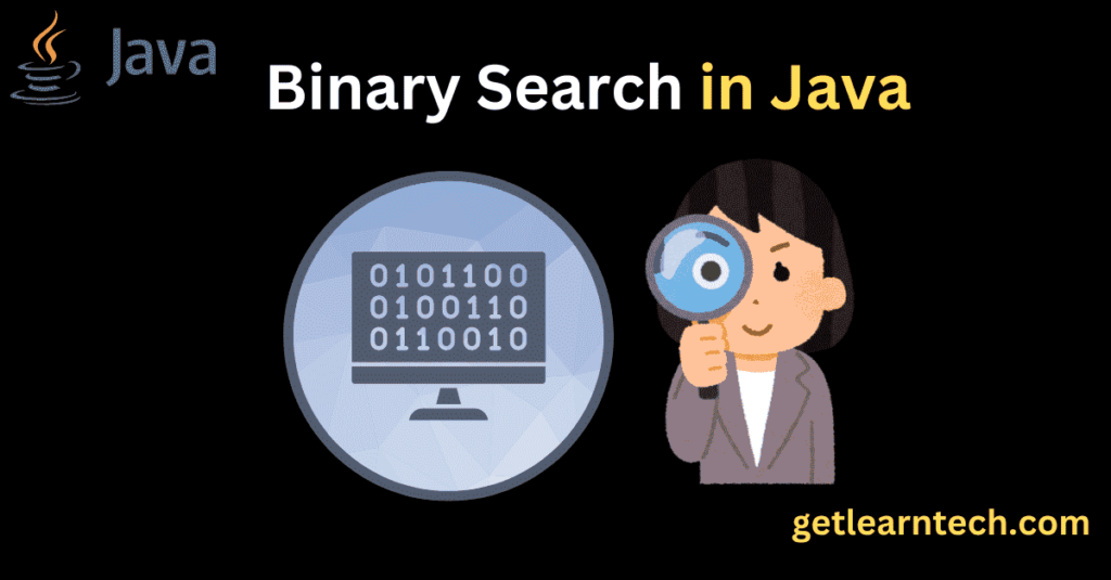 Binary Search in Java
