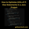 How to Optimize 100s of If-Else Statements in a Java Project